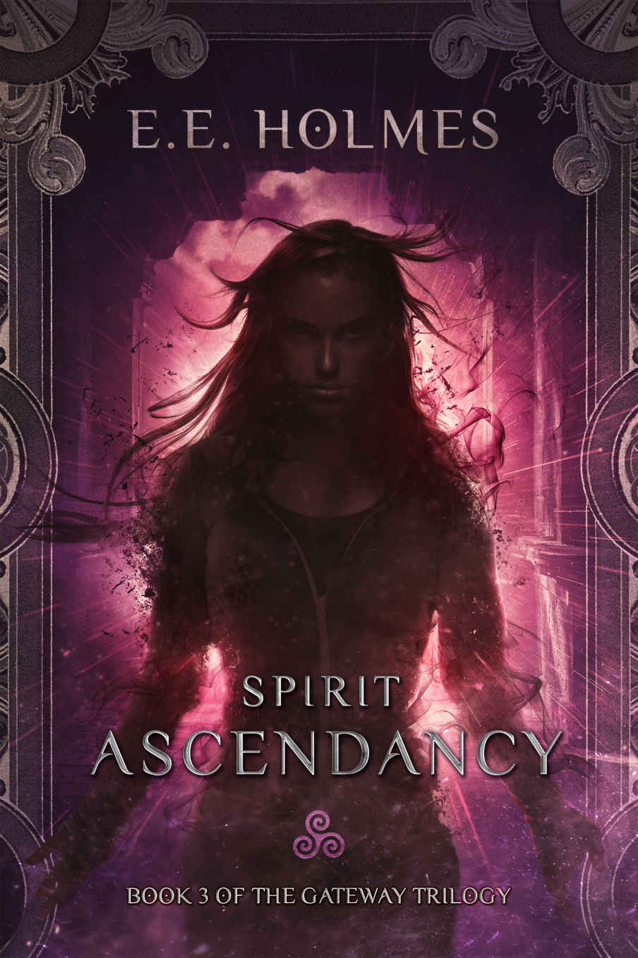 Spirit Ascendancy by E. E. Holmes