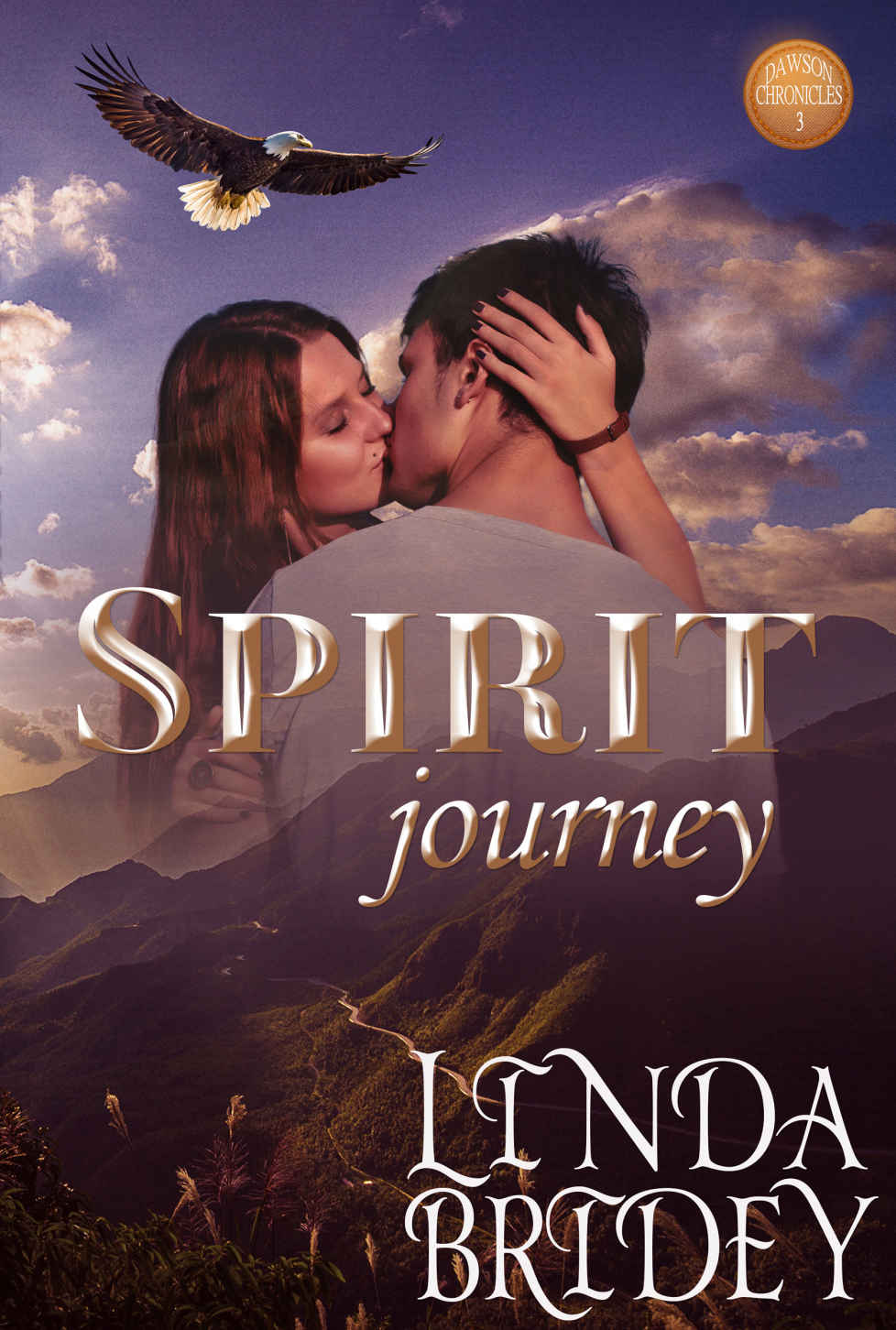 Spirit Journey: Historical Western Cowboy Romance Novel (Dawson Chronicles Book 3) by Linda Bridey