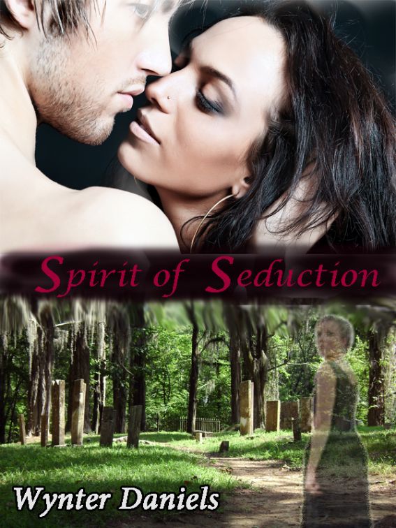 Spirit of Seduction by Wynter Daniels