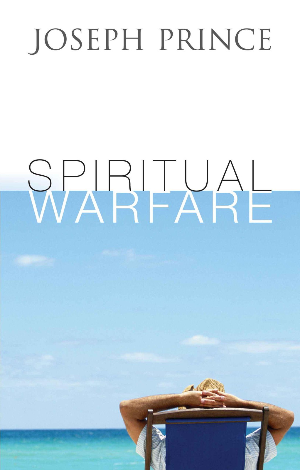 Spiritual Warfare by Prince, Joseph