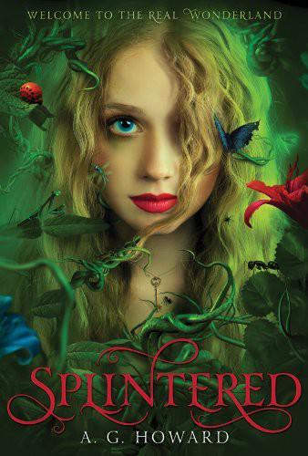 Splintered by A. G. Howard