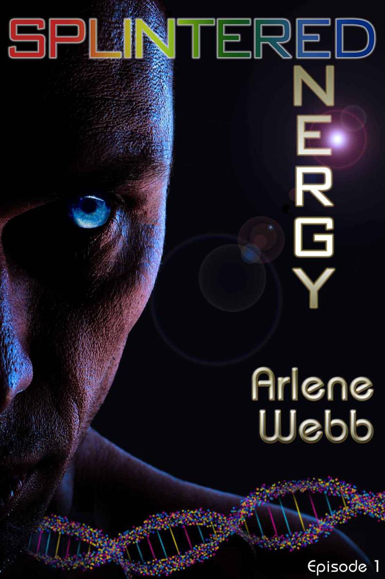 Splintered Energy (The Colors Book 1)