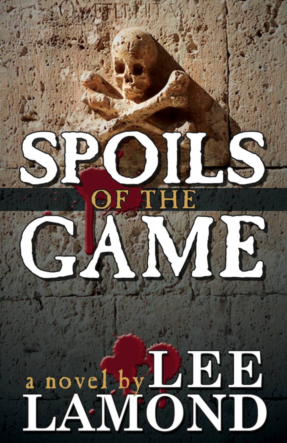 Spoils of the Game by Lee Lamond