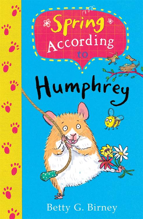 Spring According to Humphrey (2016) by Betty G. Birney