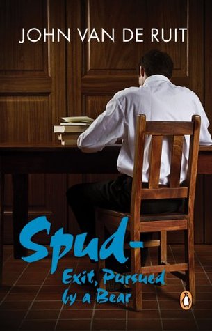 Spud - Exit, Pursued by a Bear (2012) by John van de Ruit