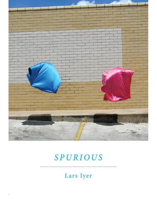 Spurious by Lars Iyer