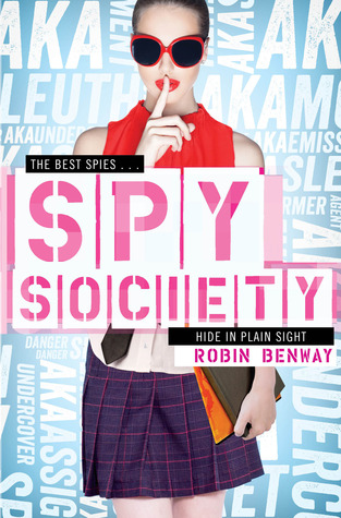 Spy Society (2013) by Robin Benway