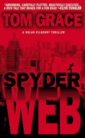 Spyder Web (2000) by Tom Grace