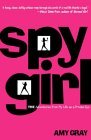 Spygirl: True Adventures from My Life as a Private Eye (2009)