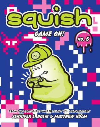 Squish #5: Game On! (2013)