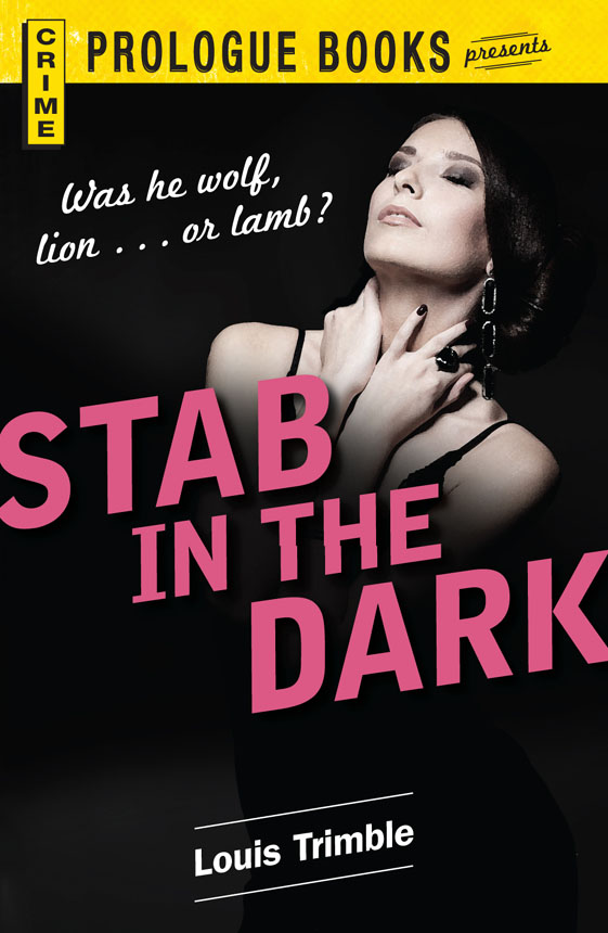 Stab in the Dark (1984) by Louis Trimble