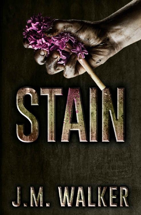 Stain (King's Harlots MC Book 2) by J.M. Walker