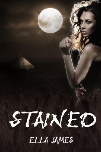 Stained by James, Ella