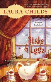 Stake & Eggs (2012) by Laura Childs