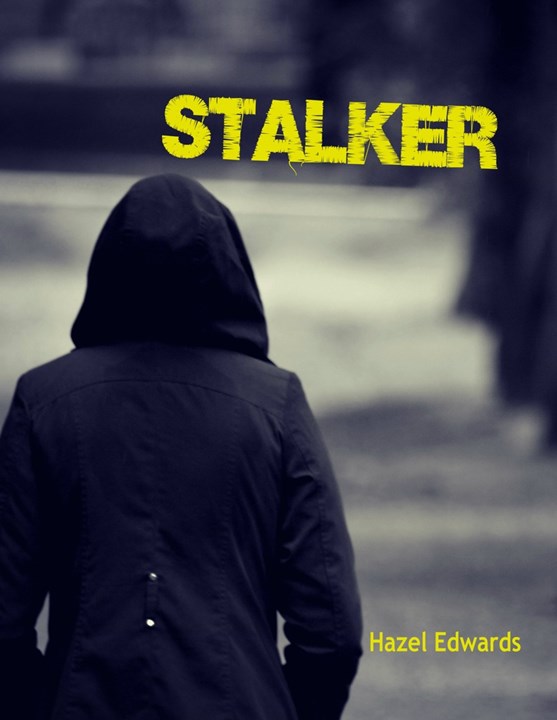 Stalker (2015) by Hazel Edwards