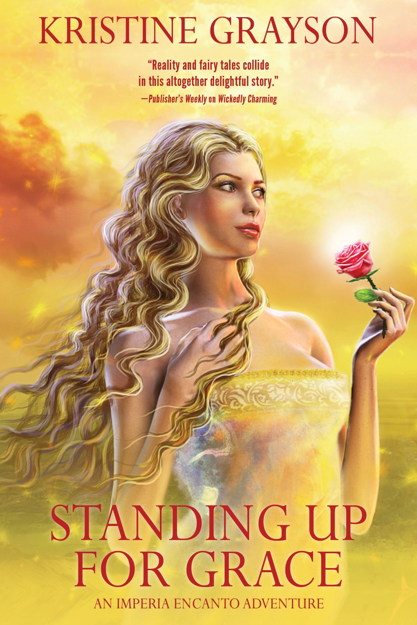 Standing Up For Grace (2015) by Kristine Grayson