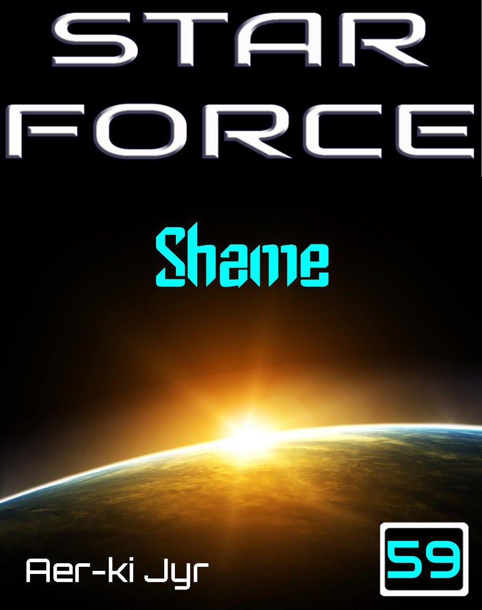 Star Force: Shame (SF59) by Jyr, Aer-ki