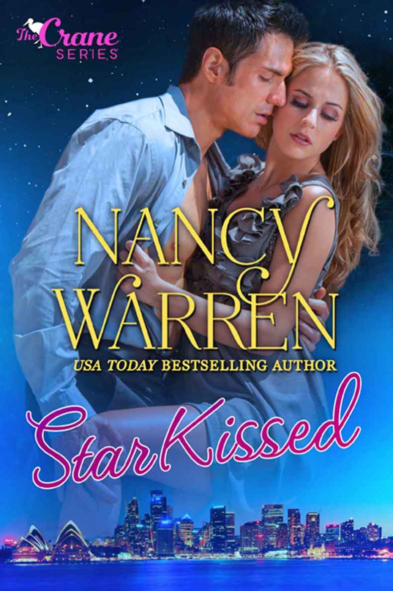 Star Kissed: A Crane Series Romance by Nancy Warren
