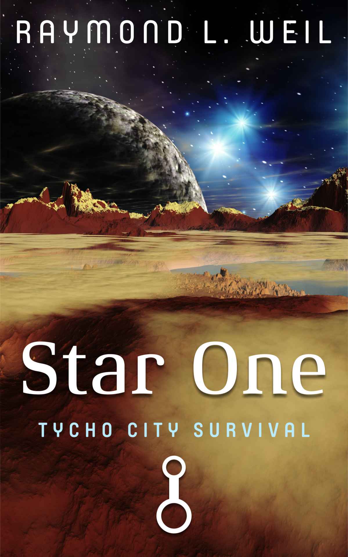 Star One: Tycho City Survival by Weil, Raymond L.