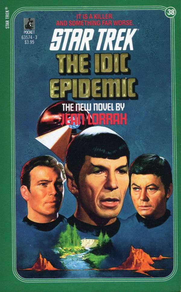 Star Trek - TOS 38 Idic Epidemic by Jean Lorrah