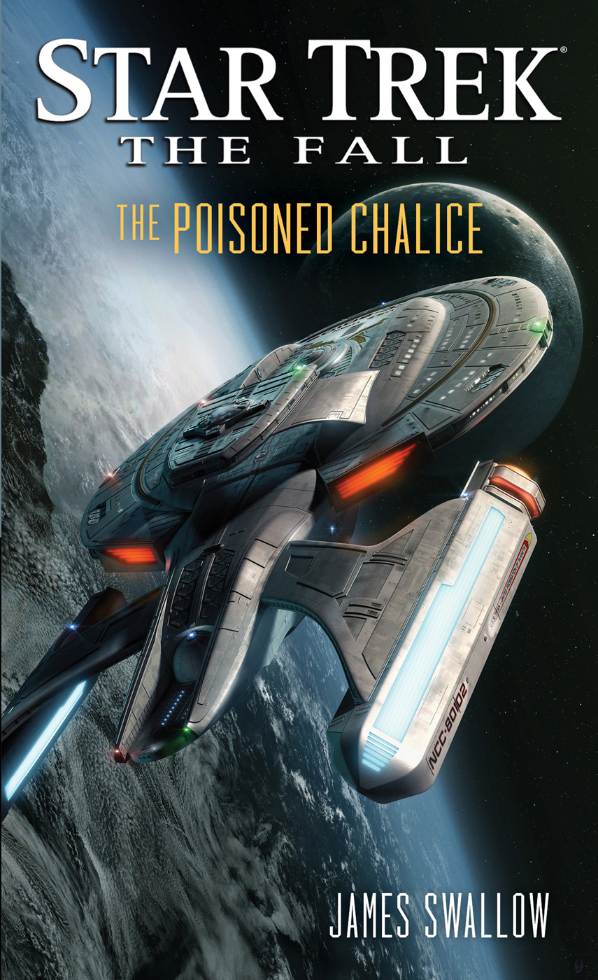 Star Trek: The Fall: The Poisoned Chalice by James Swallow