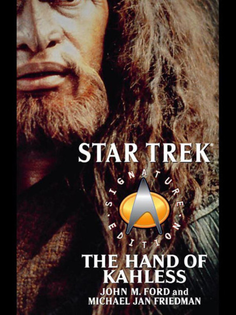 Star Trek: The Hand of Kahless by John M. Ford