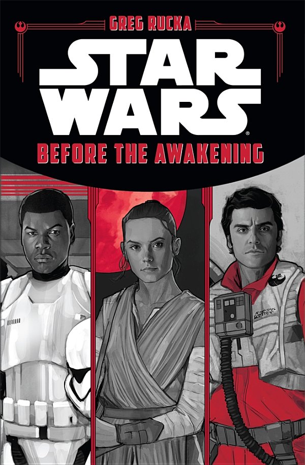 Star Wars: Before the Awakening by Greg Rucka
