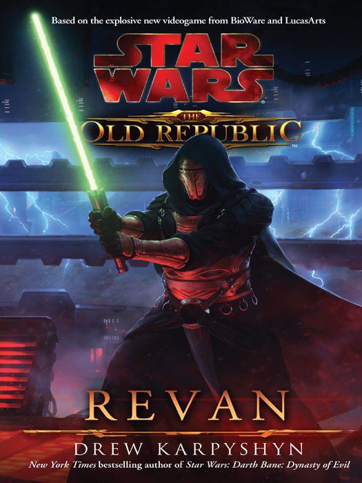Star Wars: The Old Republic: Revan by Drew Karpyshyn