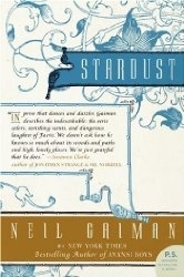 Stardust (2006) by Neil Gaiman
