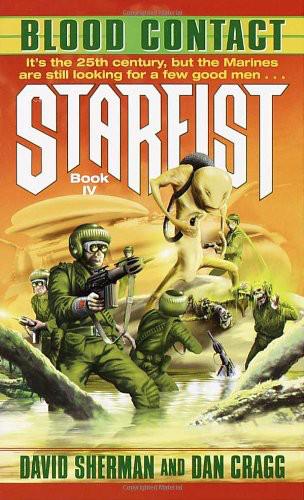 Starfist: Blood Contact by David Sherman; Dan Cragg