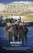 Stargate Atlantis: Rising (2007) by Sally Malcolm