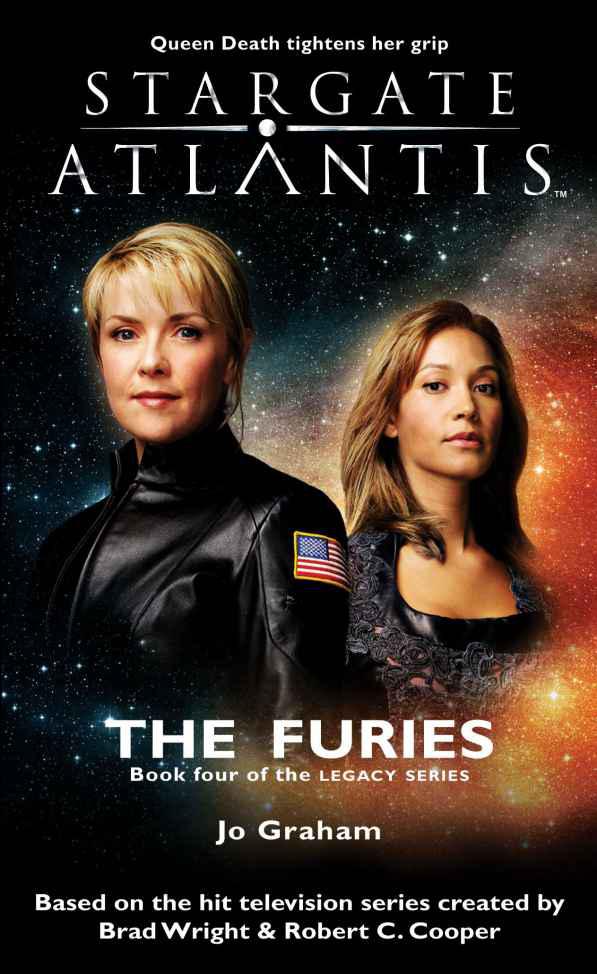 STARGATE ATLANTIS: The Furies (Book 4 in the Legacy series)