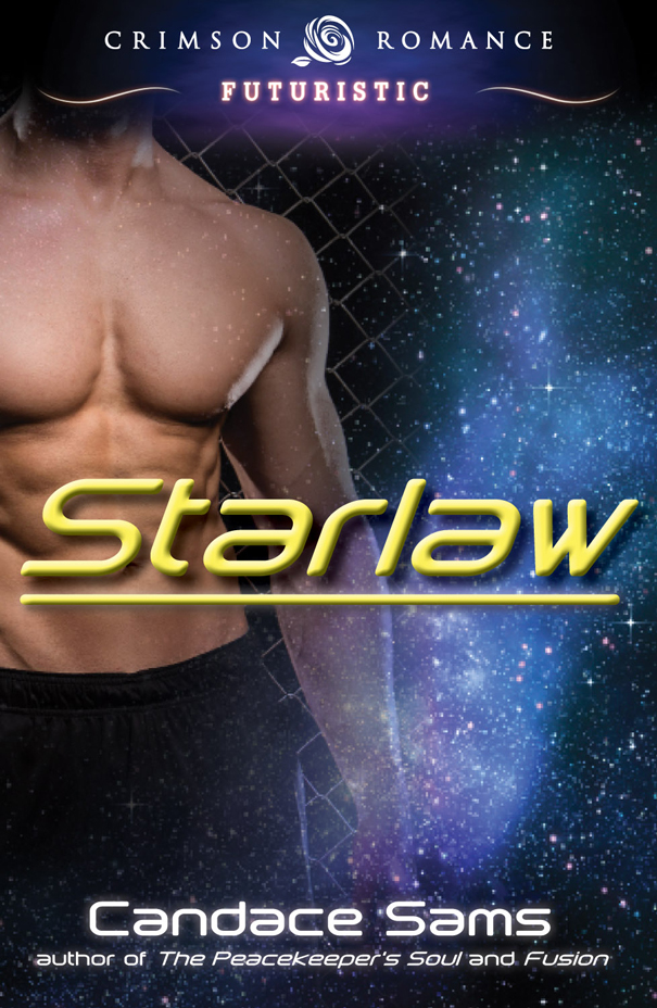 Starlaw (2014) by Candace Sams