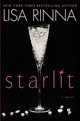 Starlit: A Novel (2010) by Lisa Rinna