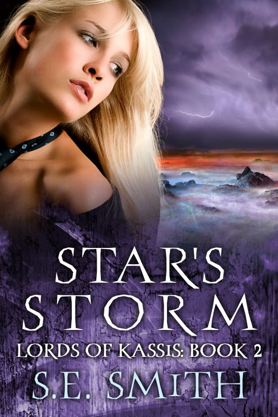 Star's Storm: Lords of Kassis Book 2 by S. E. Smith