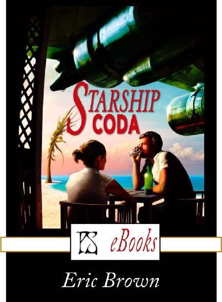 Starship Coda by Eric Brown