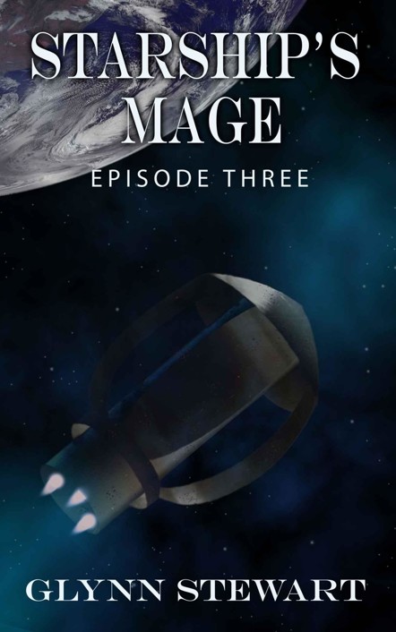 Starship's Mage: Episode 3