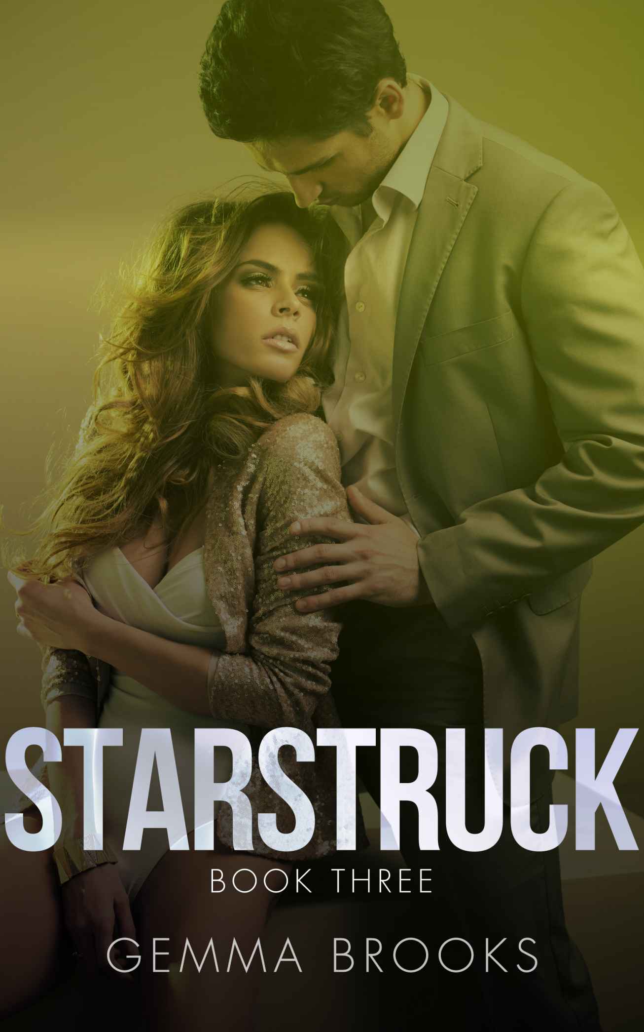 Starstruck - Book Three by Gemma Brooks