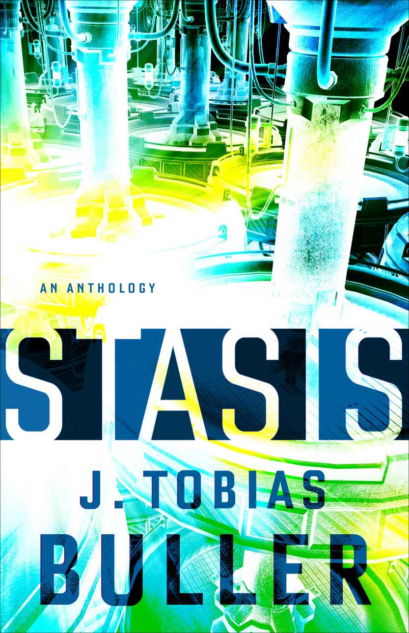 Stasis: A Will Vullerman Anthology