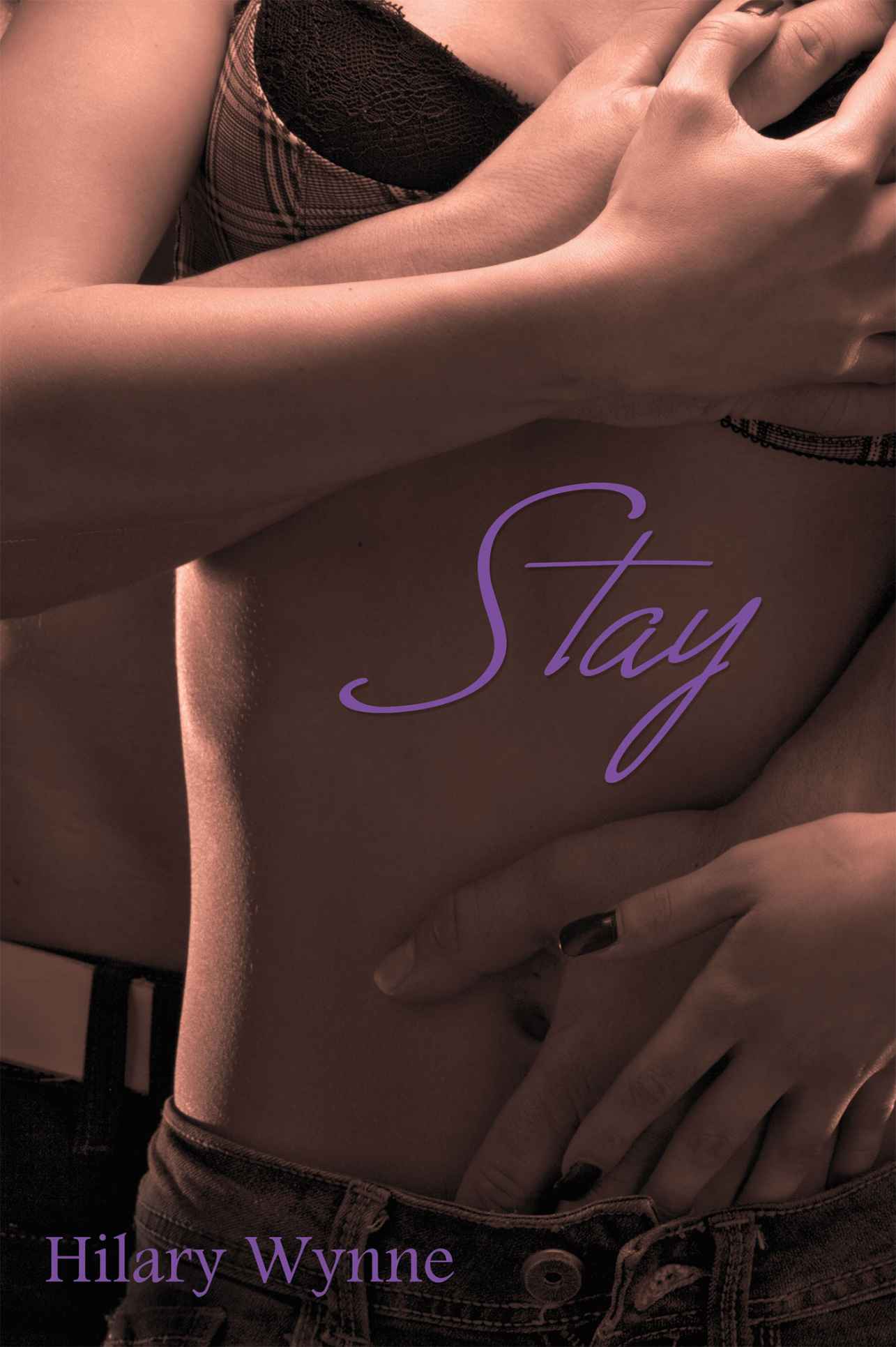 Stay by Hilary Wynne