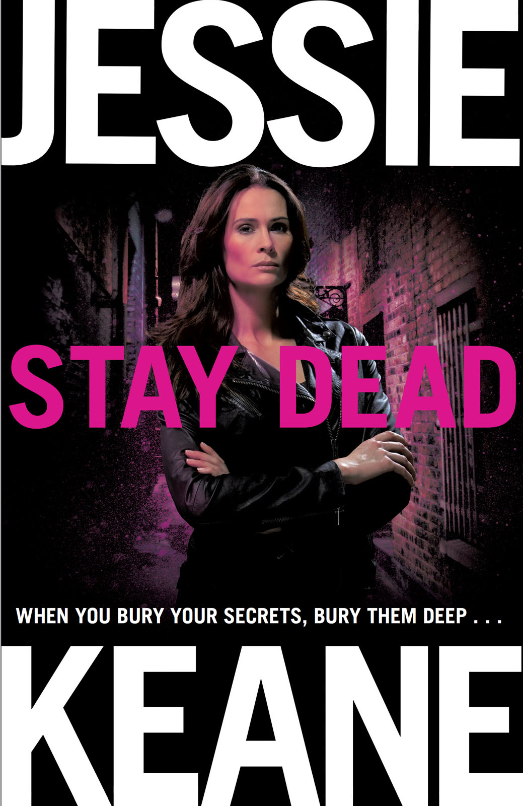 Stay Dead by Jessie Keane