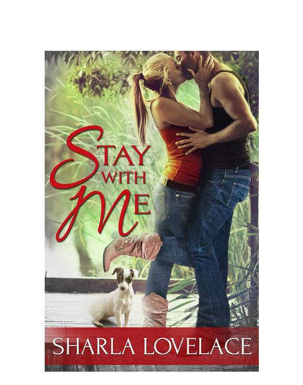 Stay With Me by Sharla Lovelace