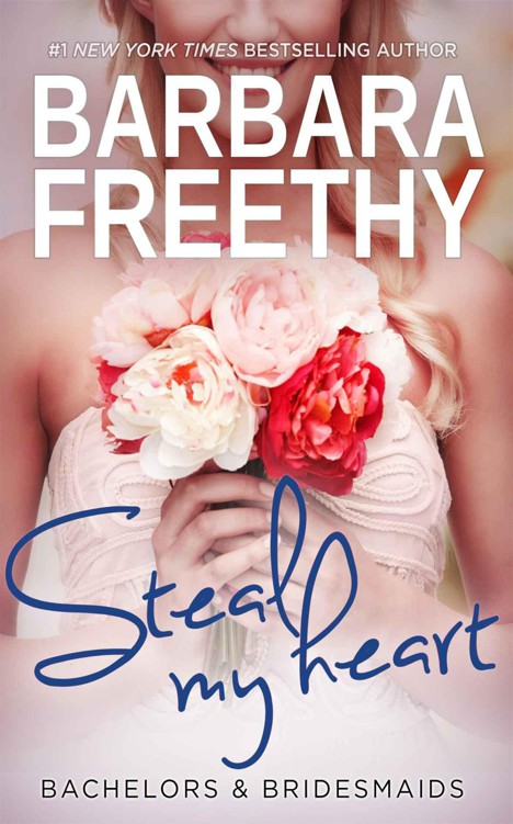 Steal My Heart (Bachelors & Bridesmaids) by Freethy, Barbara