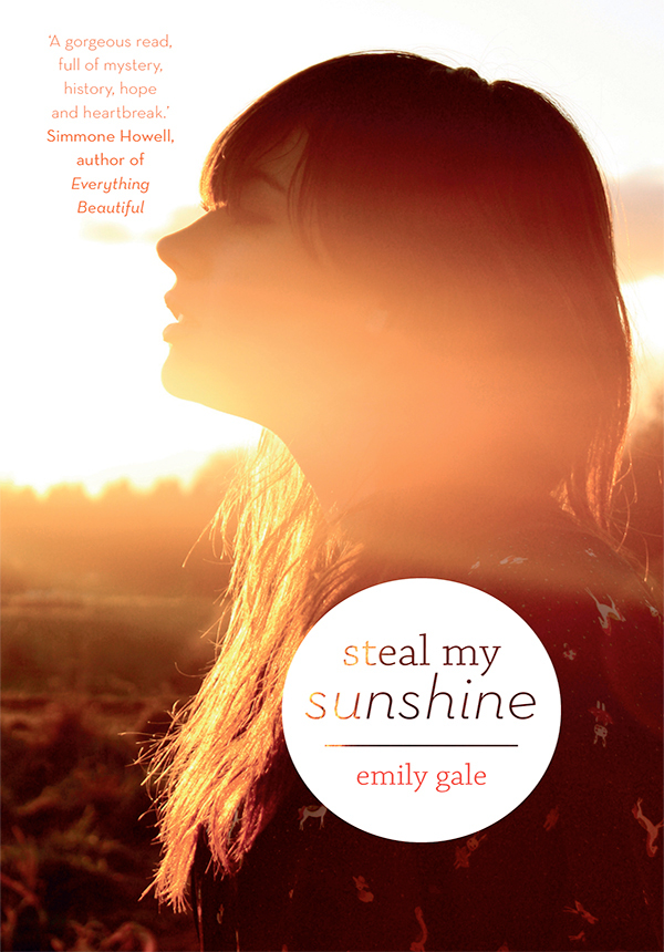 Steal My Sunshine (2012) by Emily Gale