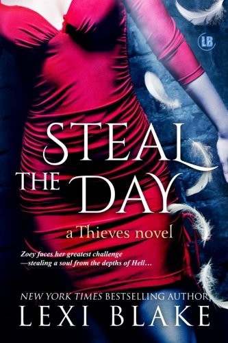 Steal the Day by Lexi Blake