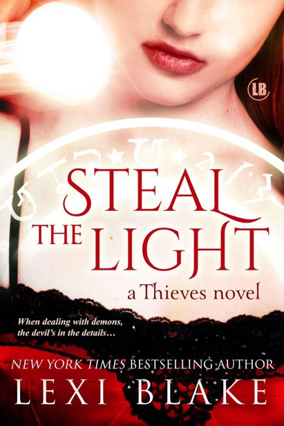 Steal the Light (Thieves) by Blake, Lexi