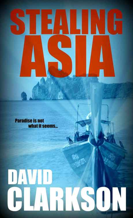 Stealing Asia by David Clarkson