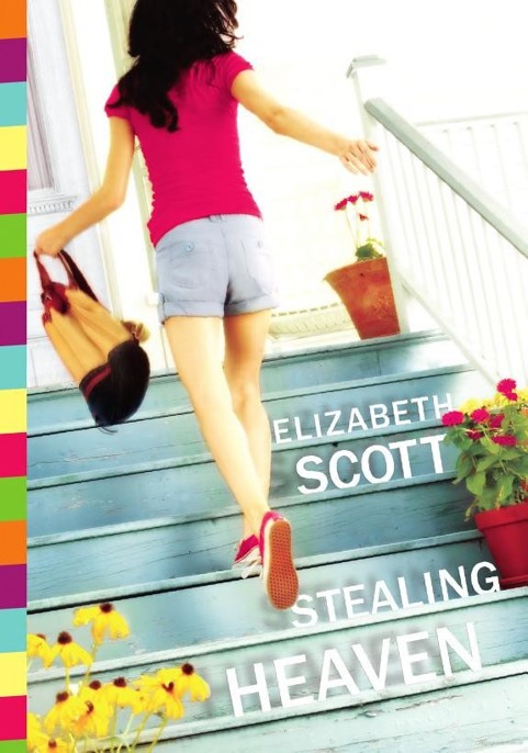 Stealing Heaven by Elizabeth Scott