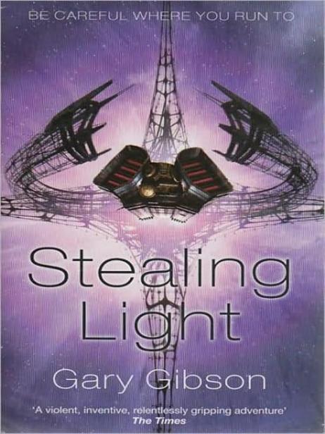 Stealing Light by Gary Gibson