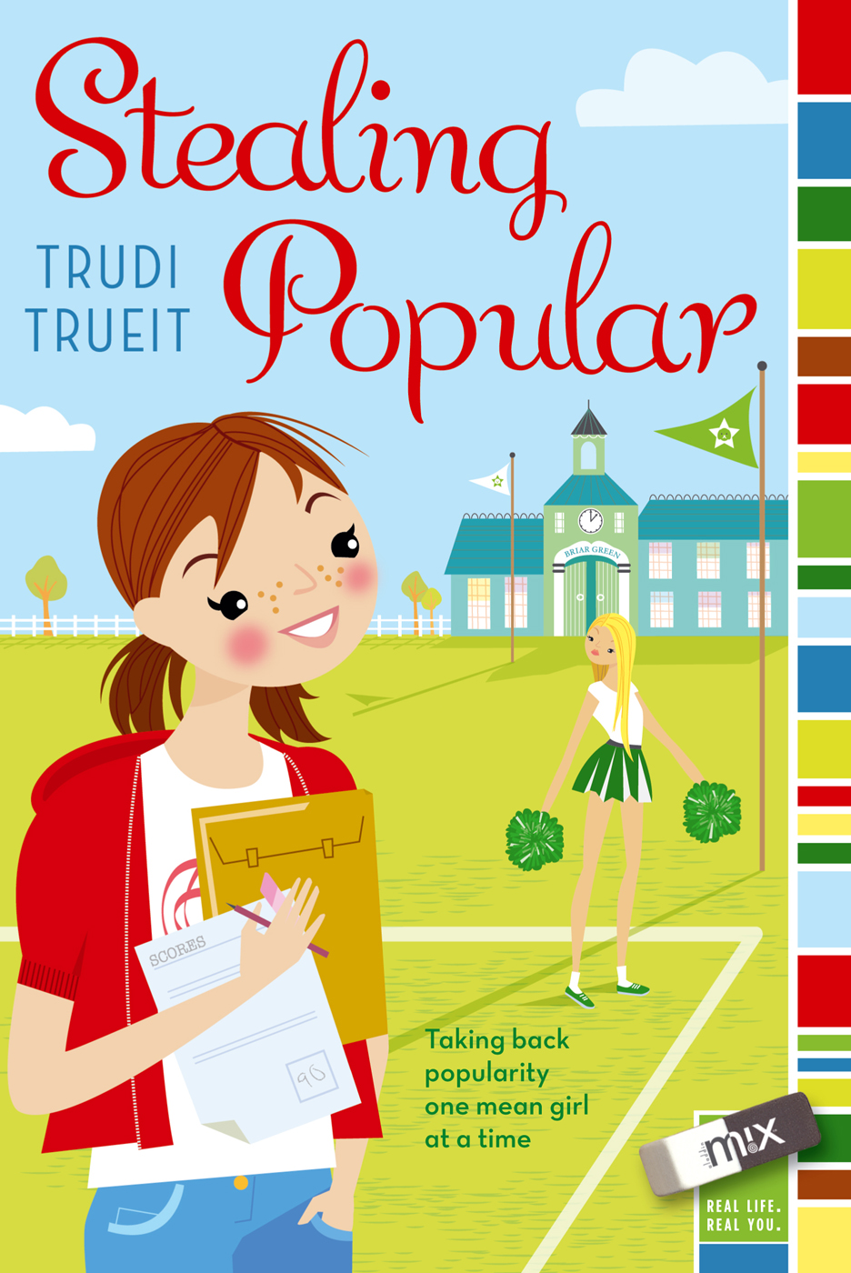 Stealing Popular by Trudi Trueit